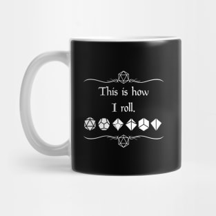 This is How I Roll Mug